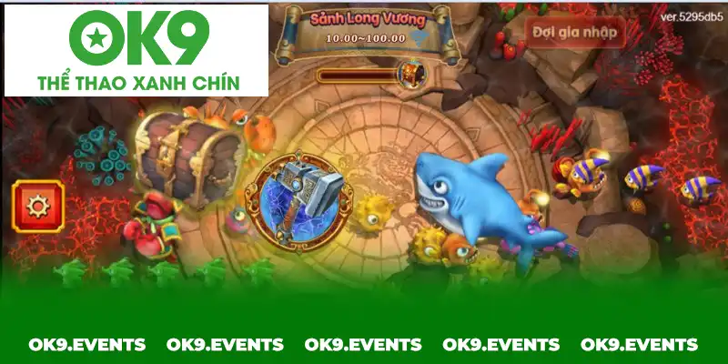 Kinh nghiệm chơi Bắn Cá Tây Du Ký OK9